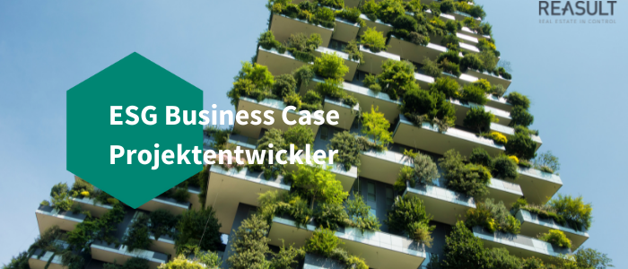 Der Business Case von ESG für Projektentwickler