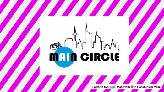 Main Circle X im FOUR Frankfurt - Jetzt anmelden!