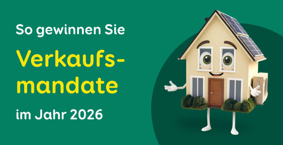 So gewinnen Sie Verkaufsmandate im Jahr 2026